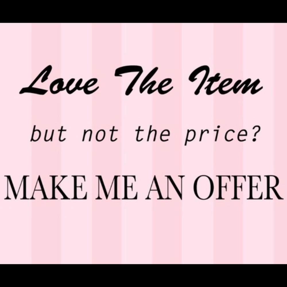 Reasonable offers accepted